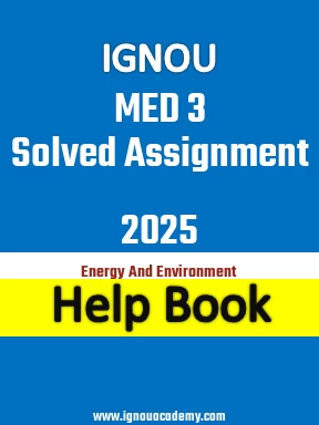 IGNOU MED 3 Solved Assignment 2025